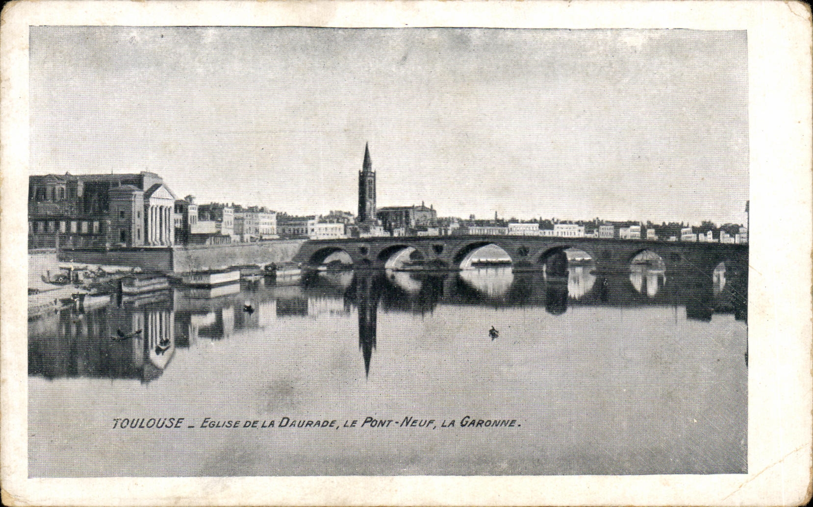 CPA Toulouse Eglise De La Daurade Le Pont Neuf La Garonne