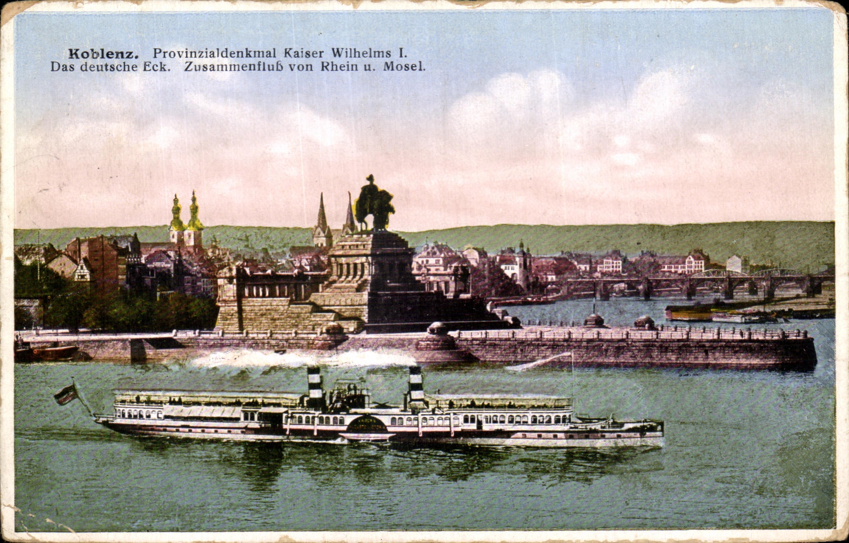 CPA Koblenz Provinzialdenkmal kaiser withelms Das Deutsche eck Zusammenflub von Rhein U Mosel