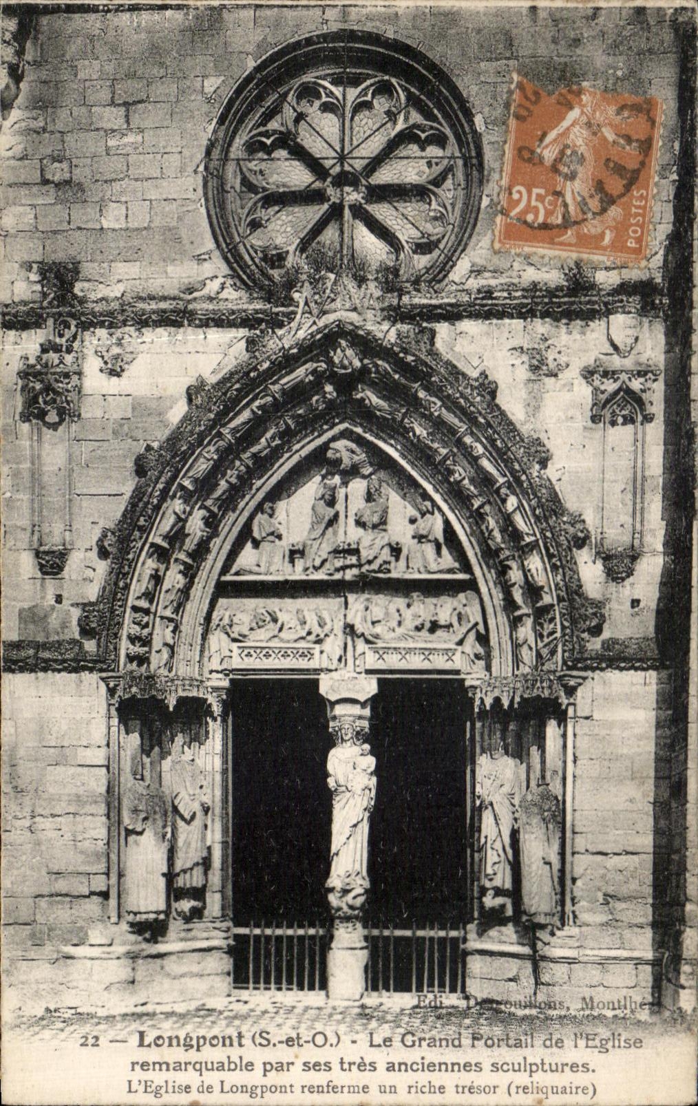 CPA Longpont Le Grand Portail de l'Eglise