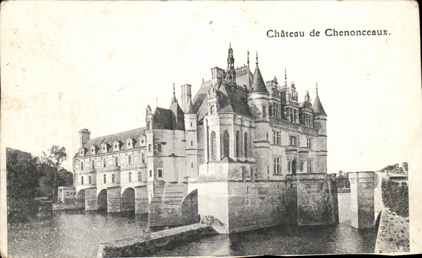 CPA Castle of Chenonceaux