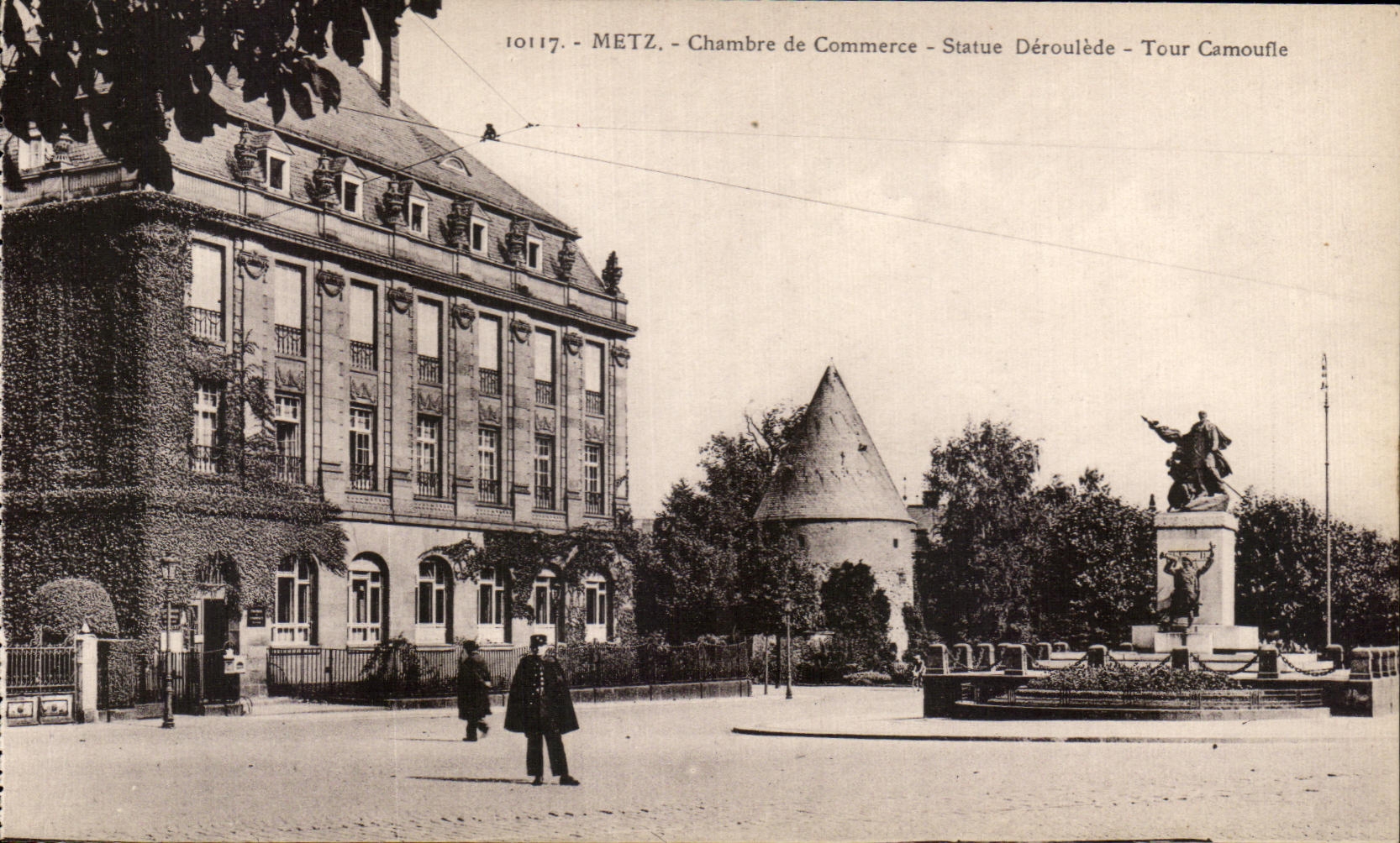 CPA Metz la Camara de camuflajes del viaje de Deroulede de la estatua del Comercio