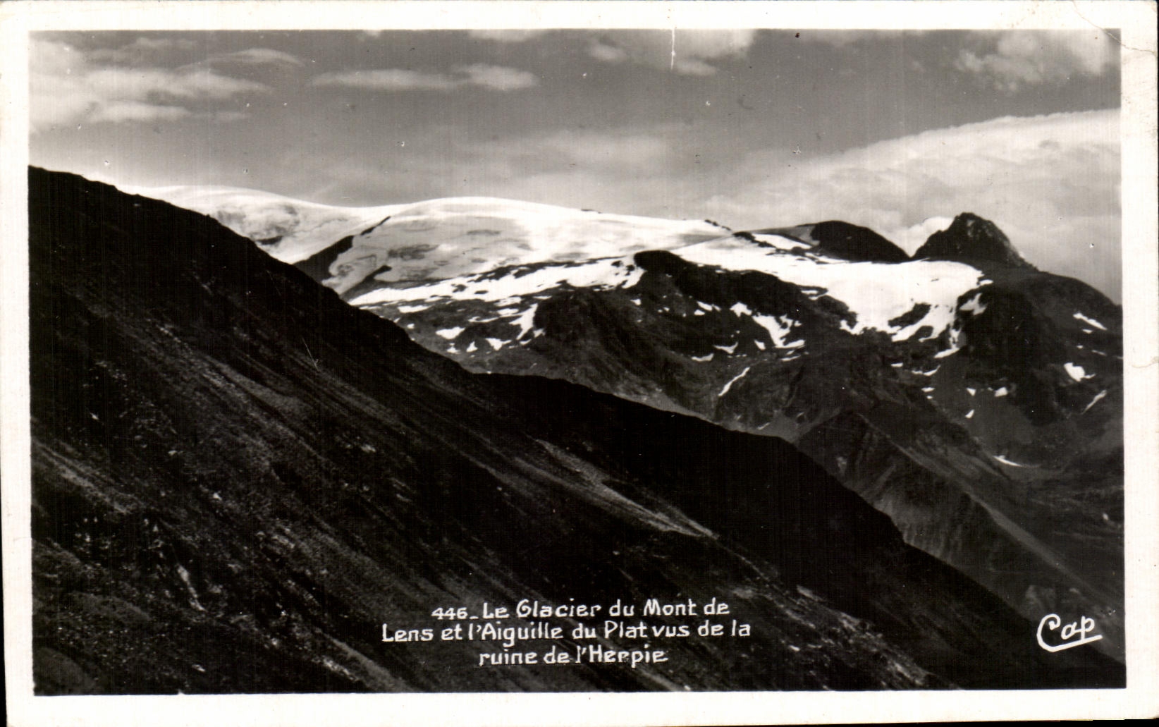 CPA the Glacier of the mount of Lens and the Needle of the dish seen of the ruin of Herpie