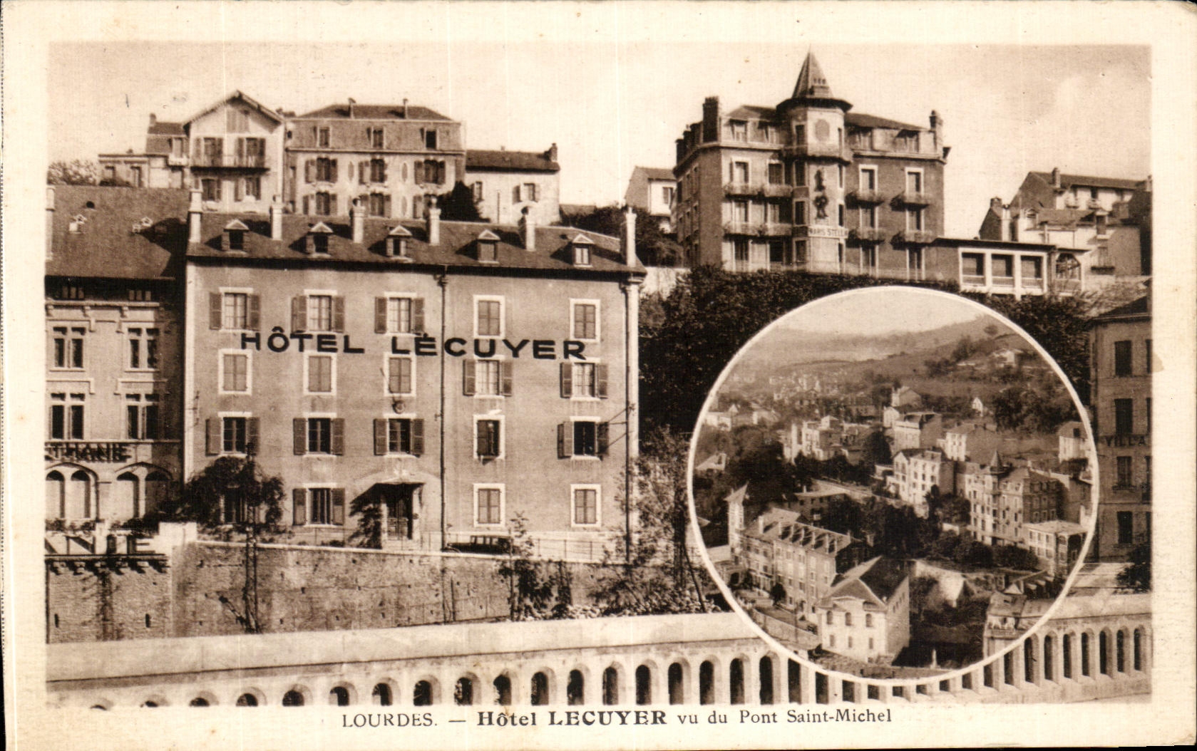 CPA Lourdes Lecuyer Hotel seen of the Holy Bridge Michel
