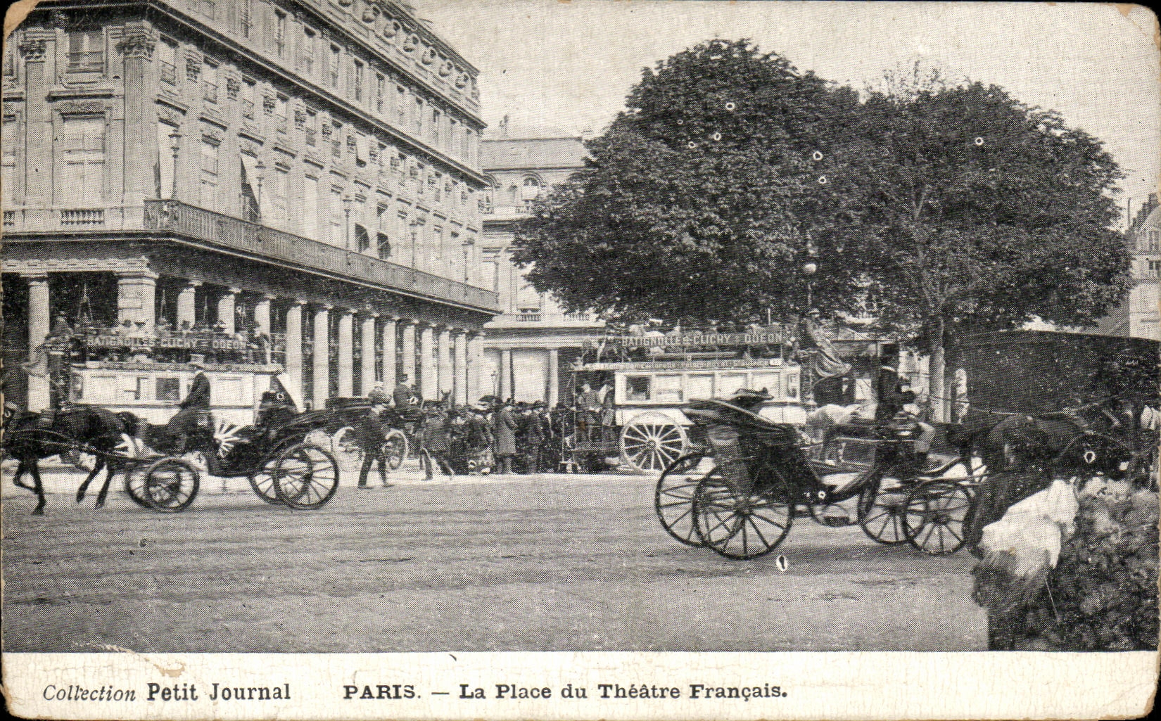 CPA Collection Petit Journal Paris La Place du Theatre Francais