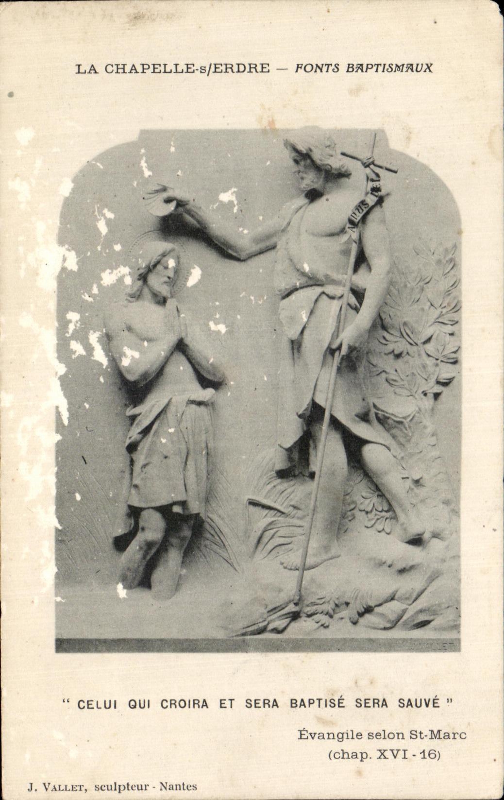 CPA La chapelle Erdre Fonts Baptismaux Celui qui Croira Et Sera Baptise Sera Sauve Evangile selon St Marc