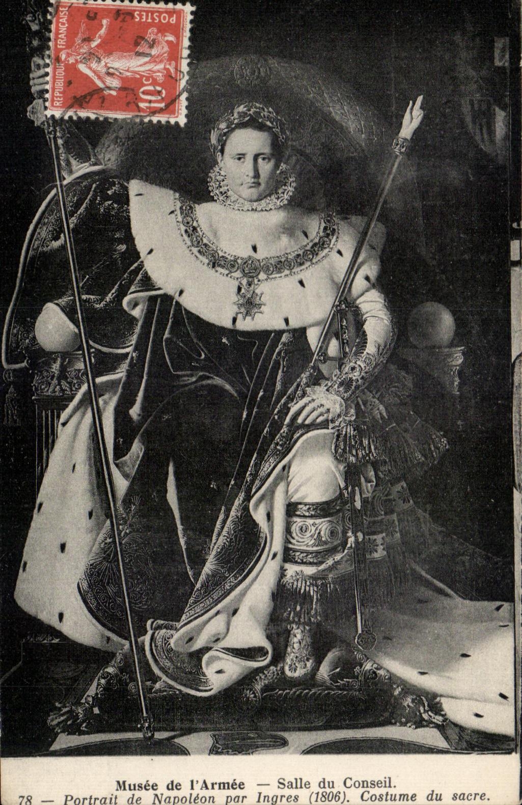 CPA Museum of the Army Room of the Council Portrait of Napoleon 1st by Ingres Costume of the sacring