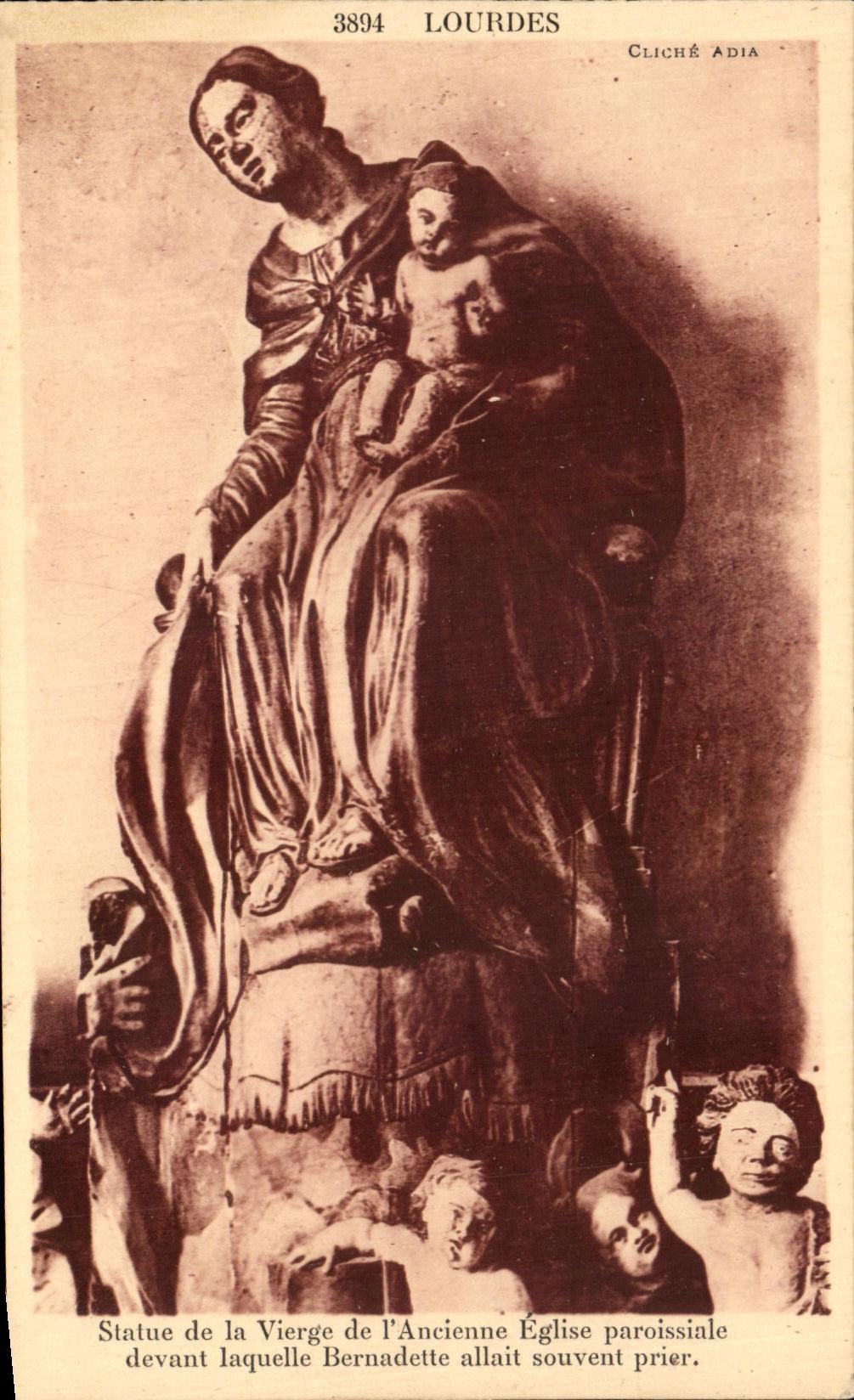 CPA Lourdes Statue of the Virgin of I' Ancienne Parish church in front of which Bernadette was often going to request