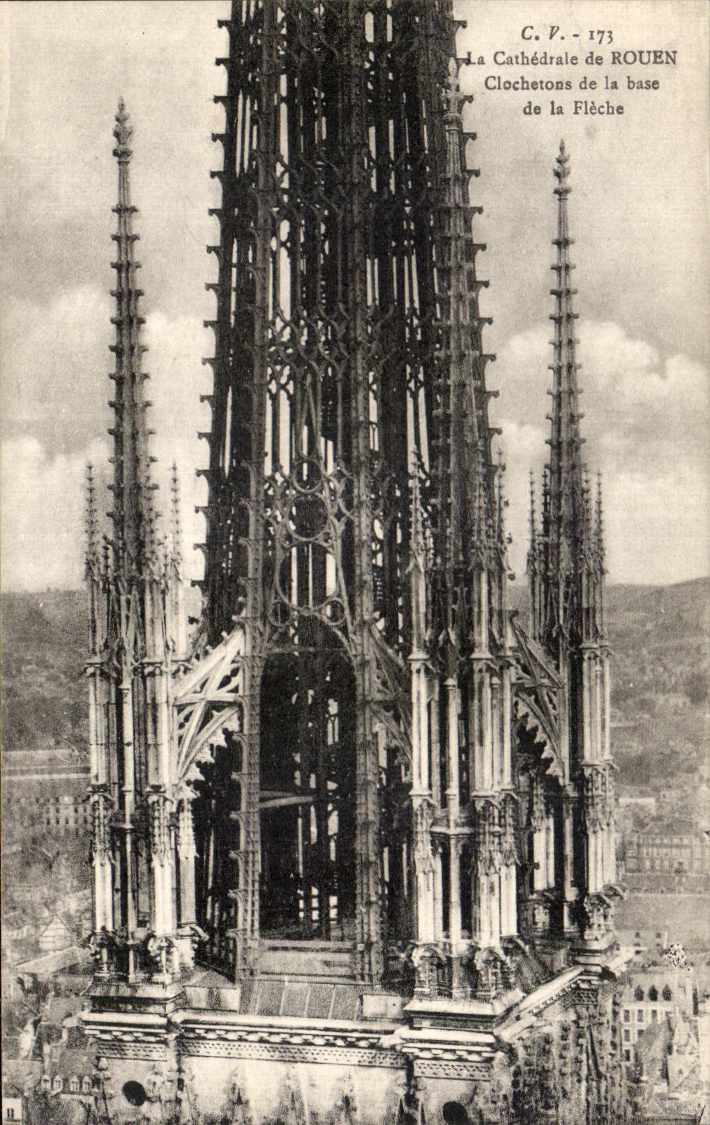 CPA Cathedral of Rouen Pinnacles of the base of the arrow