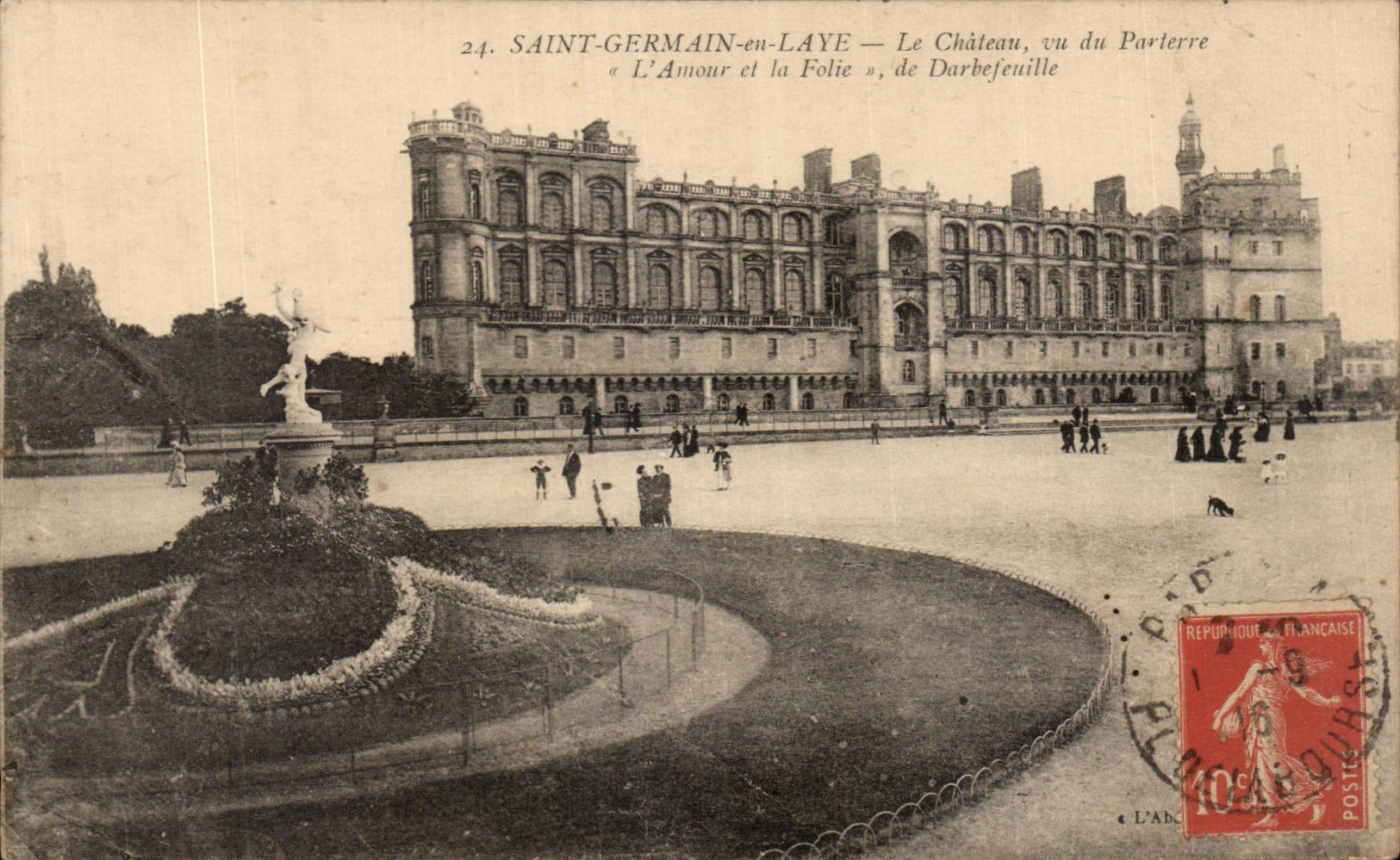 CPA Saint Germain en Laye Le Chateau vu du Parterre L'Amour et la Folie de Darbefeuille