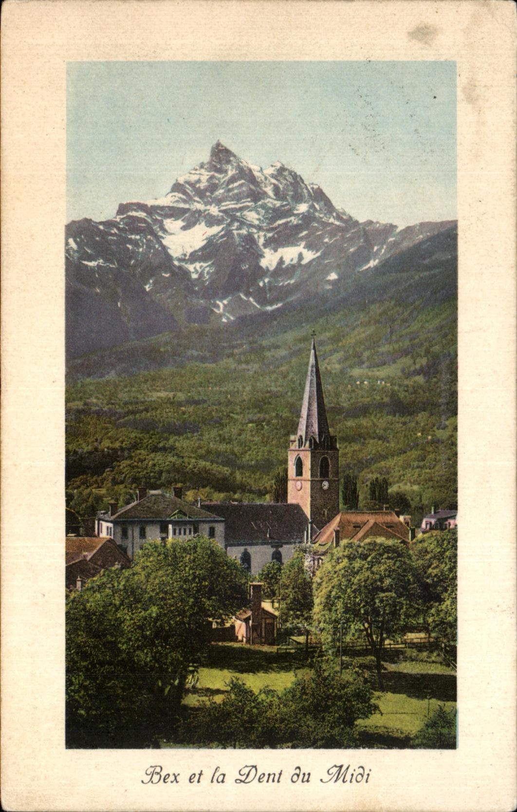 CPA Bex et la dent du Midi Suisse