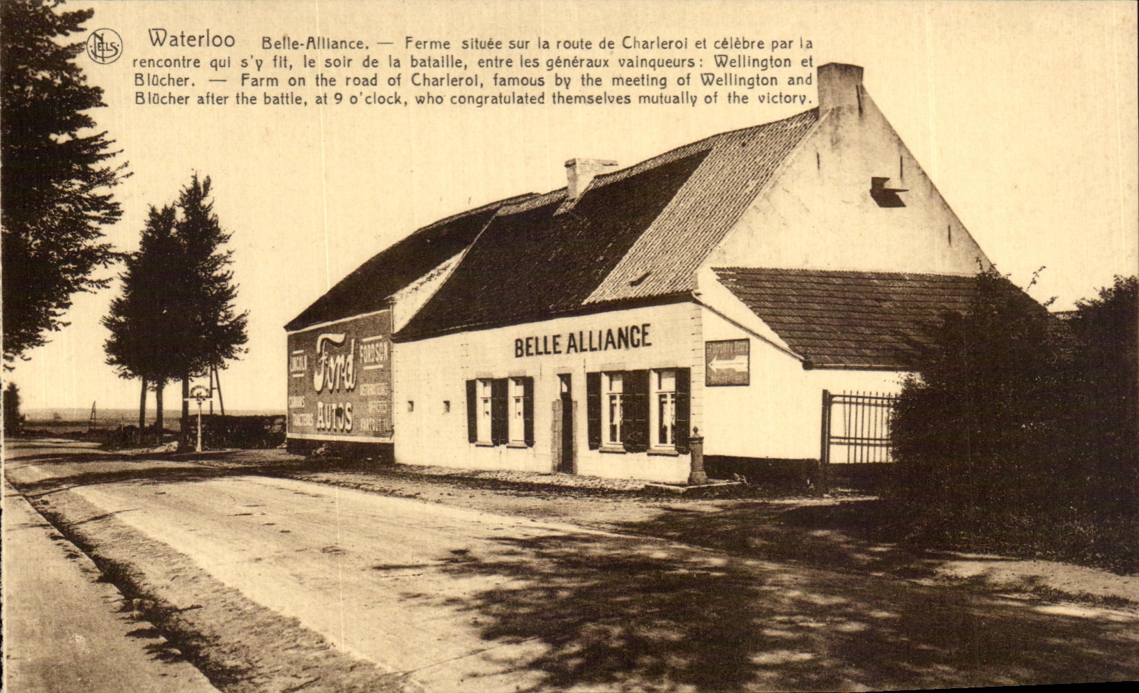 CPA Waterloo Belle Alliance Ferme Situee sur la Route de Charlerol et Charleroi et Celebre par la Recontre qui S'y