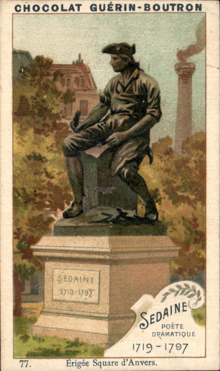 Image Sedaine Poete Dramatique Erigee Square d'Anvers Chocolat Guerin Boutron Rue du Maroc Paris