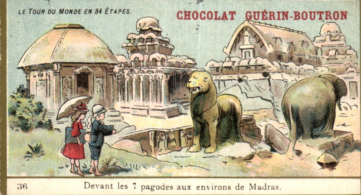 Chromo Le Tour Du monde En Etapes Chocolat Guerin Boutron Devant les 7 pagodes aux environs de Madras Inde Elephant 