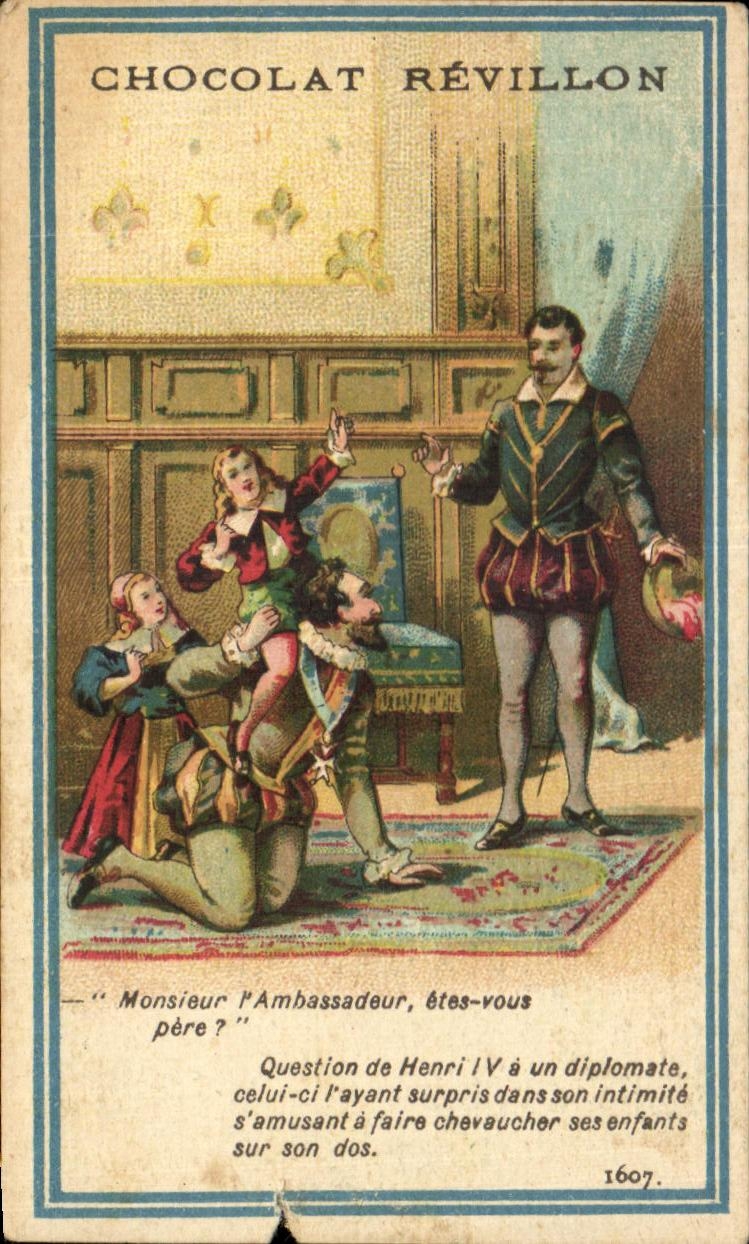 Chromo Chocolat Reveillon Monsieur l' Ambassadeur Henri IV