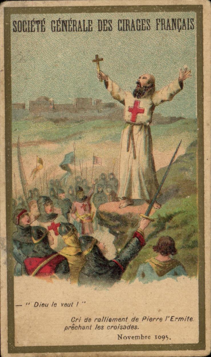 Chromo Societe Generale Des Cirages Francais Dieu le veut ! Croisade