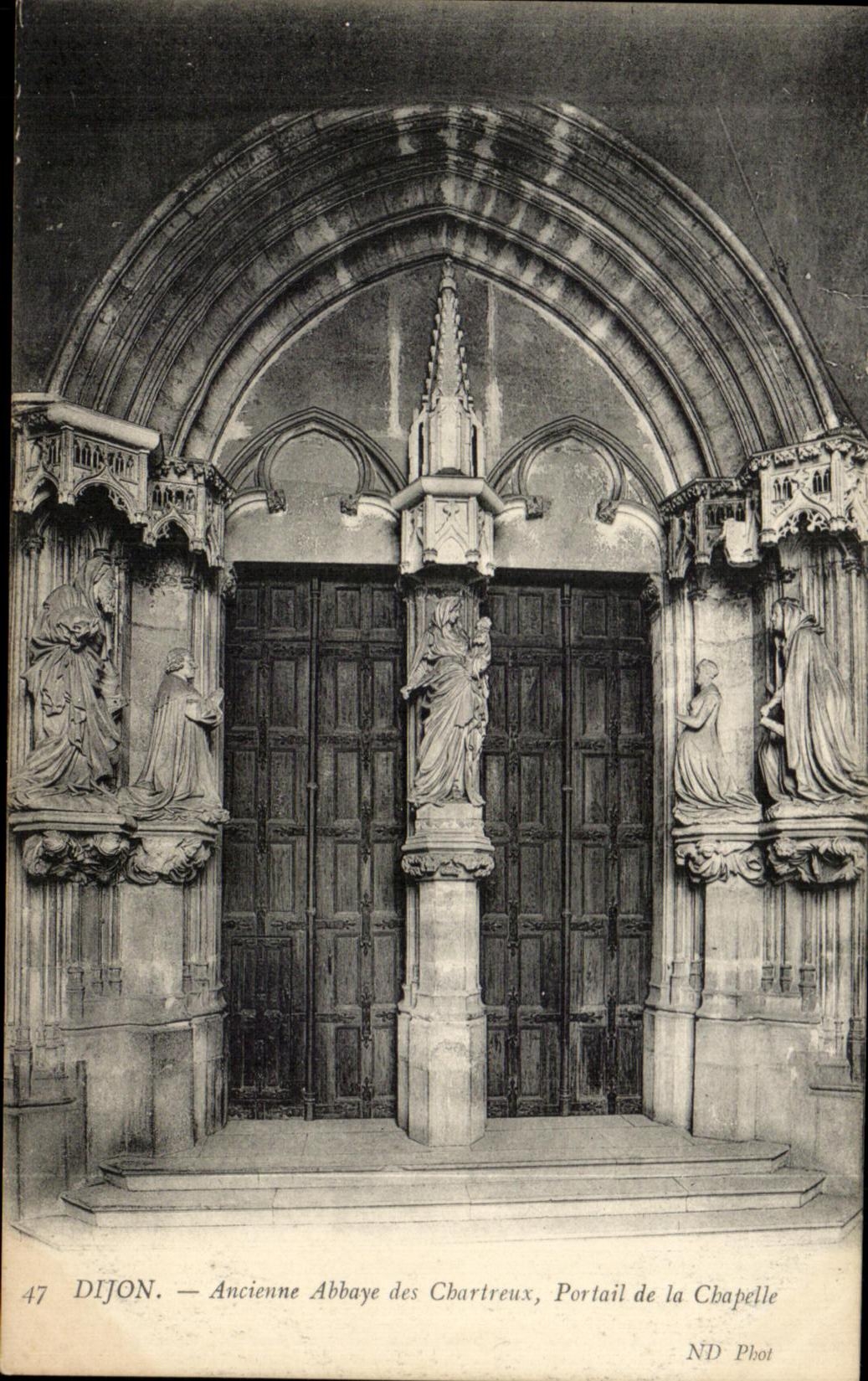 CPA Dijon Ancienne Abbaye des Chartreux Portail de la Chapelle