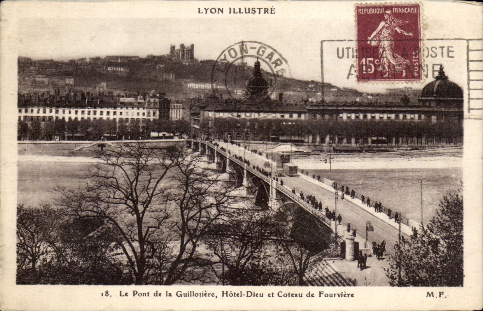 CPA Lyon Illustrates the Bridge Guillotiere Hotel God and Slope of Fourviere