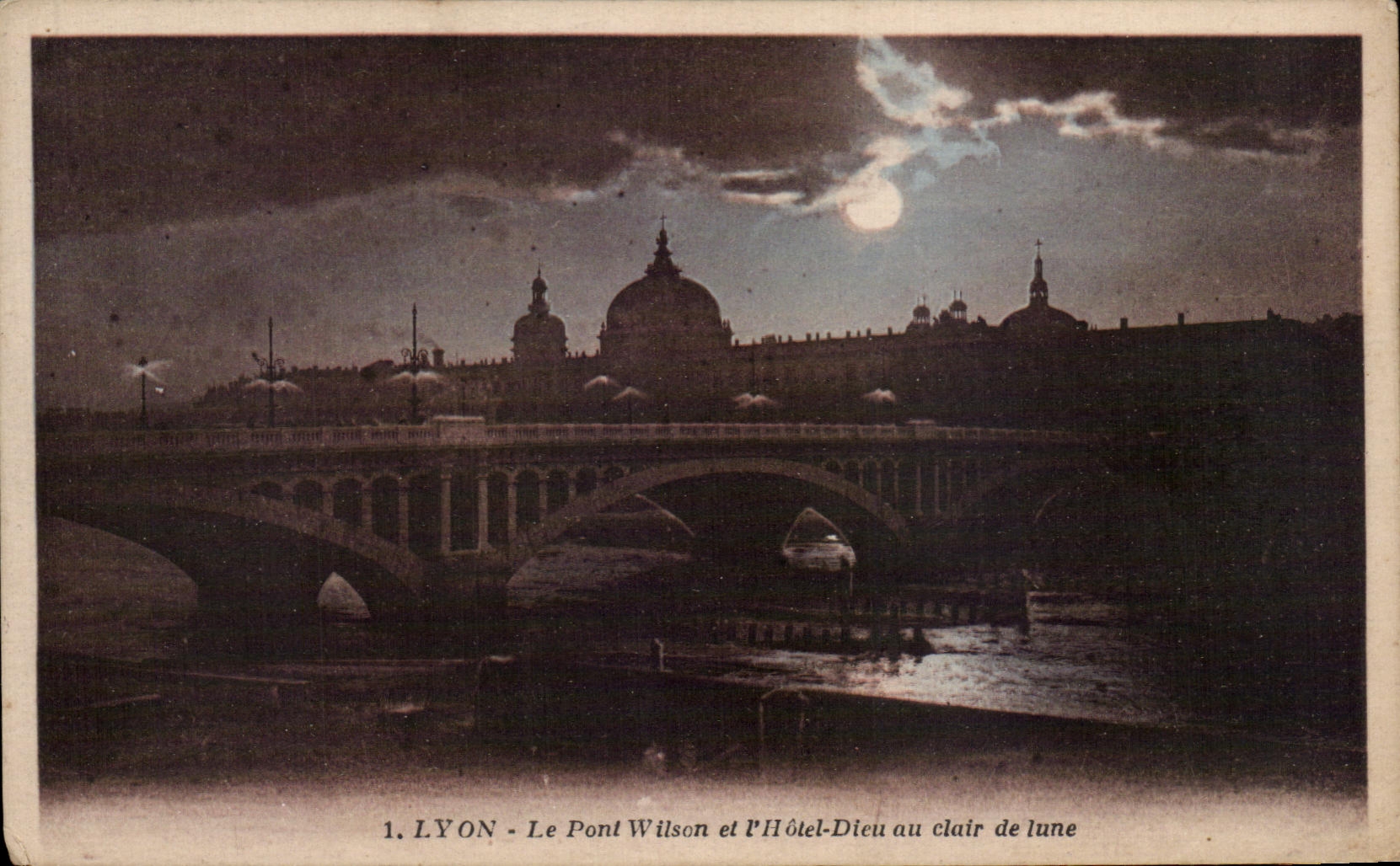 CPA Lyon the Wilson Bridge And God With the moonlight