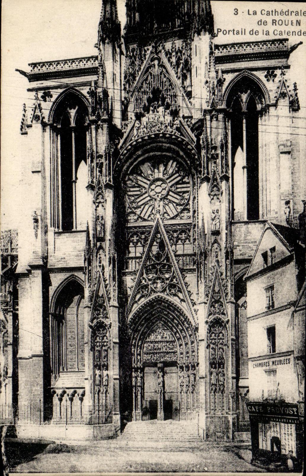CPA the Cathedral of Rouen Gate of the Calend