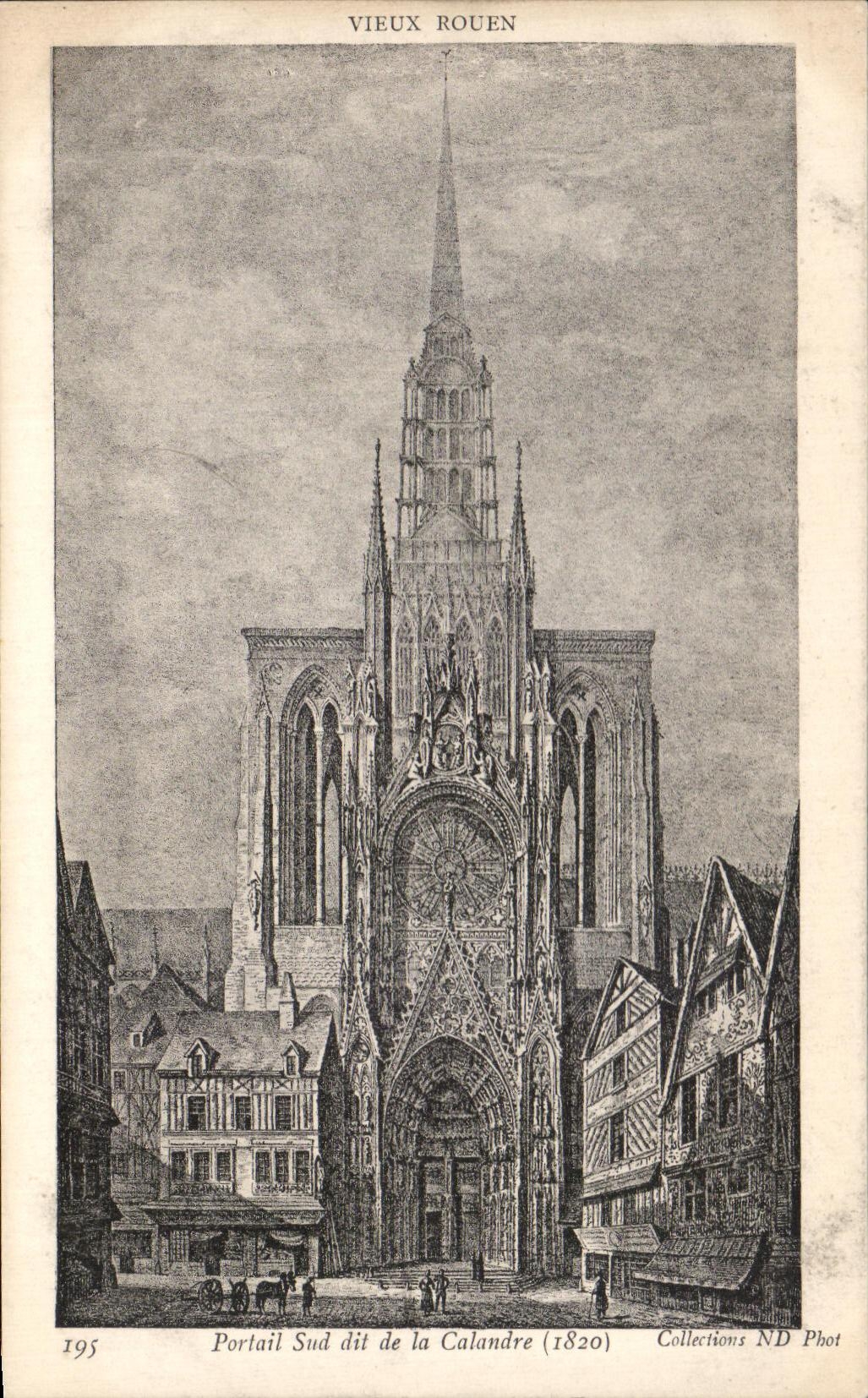 CPA Rouen southern Gate known as of the Calend (1820)