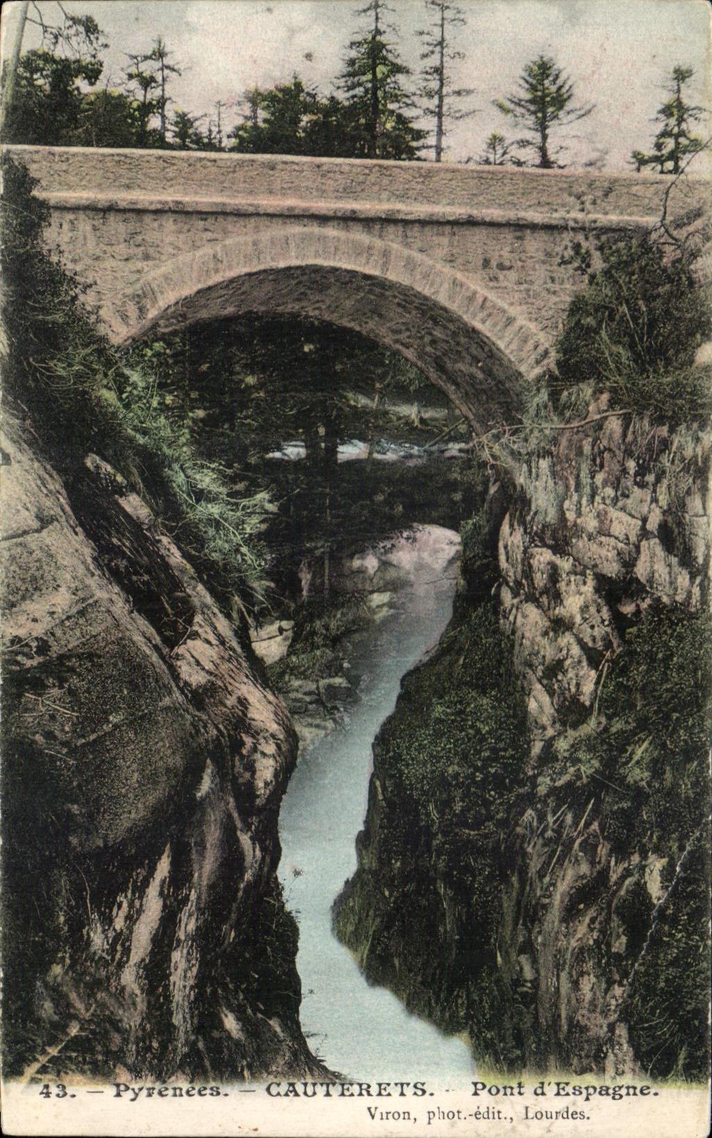 CPA the Pyrenees Cauterets Bridge of Spain