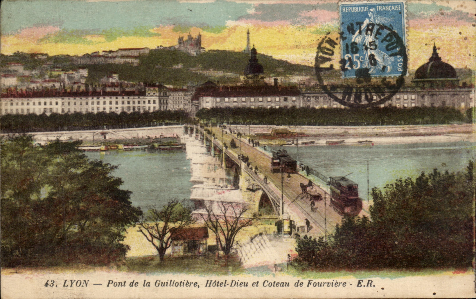 CPA Lyon Bridge of Guillotirer Hotel God and Slope of Fourviere