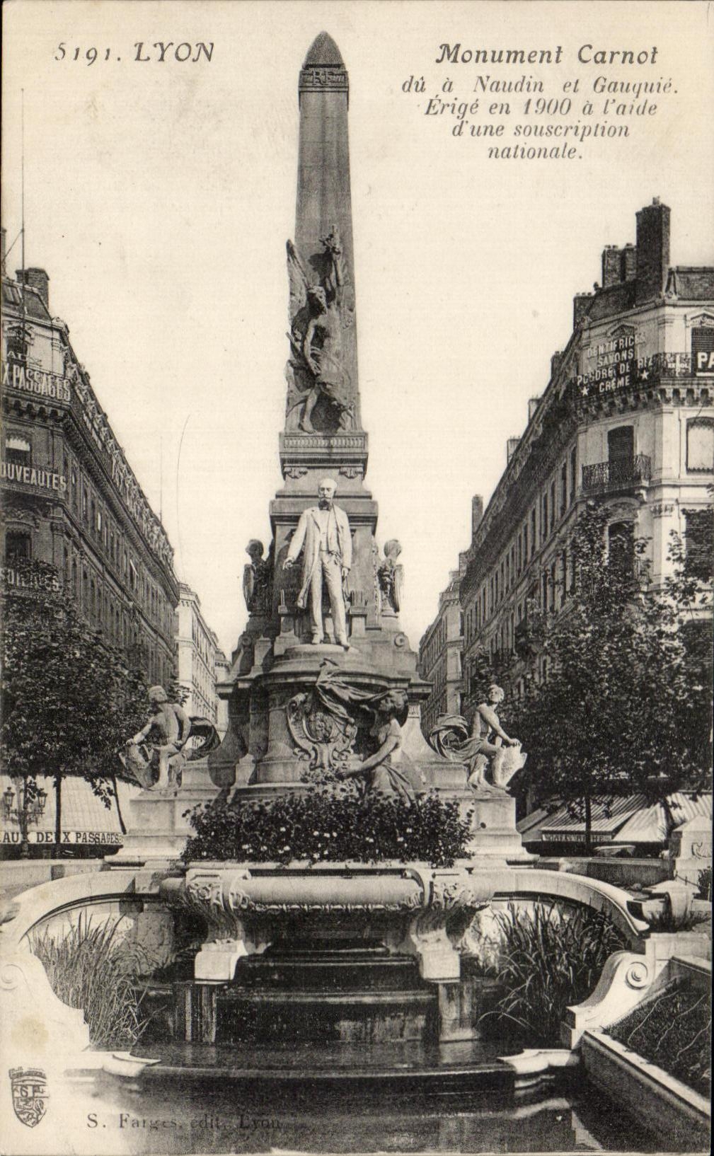 CPA Lyon Monument Carnot du a Naudin et Gauquie