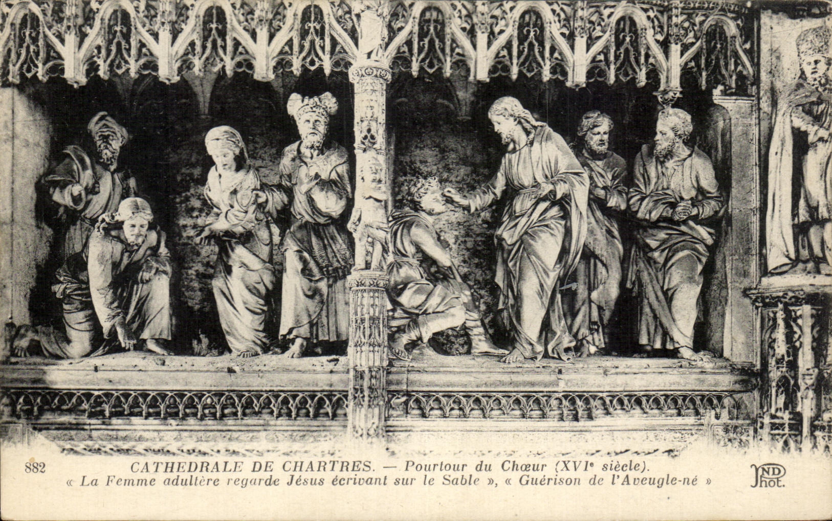CPA Cathedrale de Chartres Pourtour du choeur La Femme adultere regarde Jesus ecrivant sur le sable Guerison aveugle
