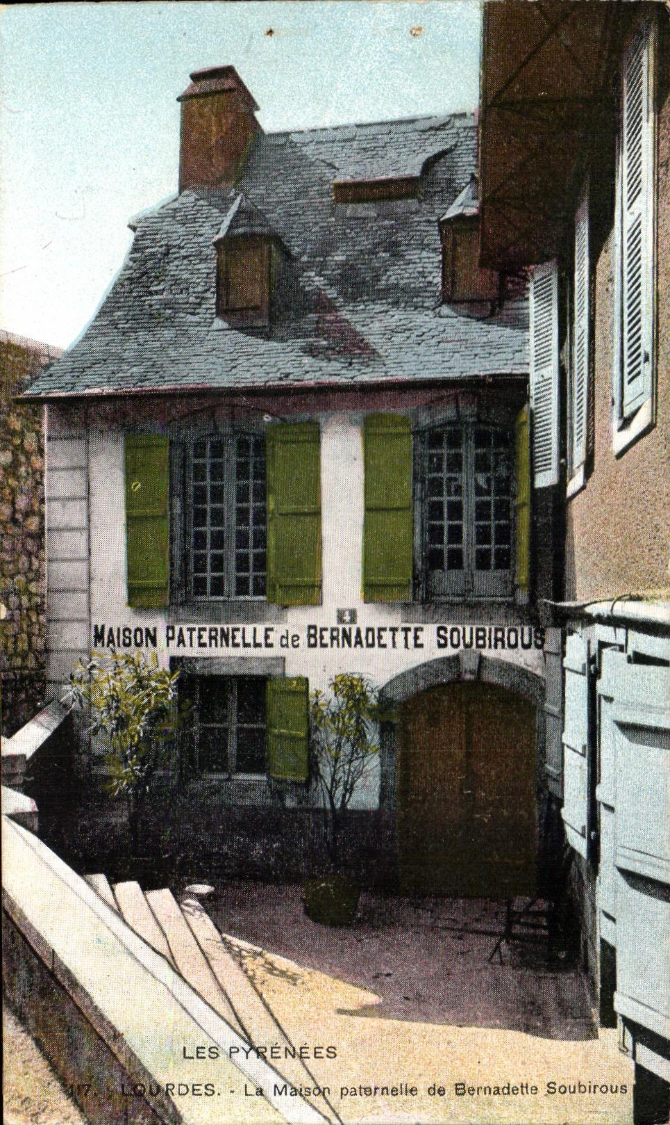 CPA Masion Paternelle De Bernadette Soubirous Les Pyrenees Lourdes La Maison Patarnelle De Bernadetrte Soubirous