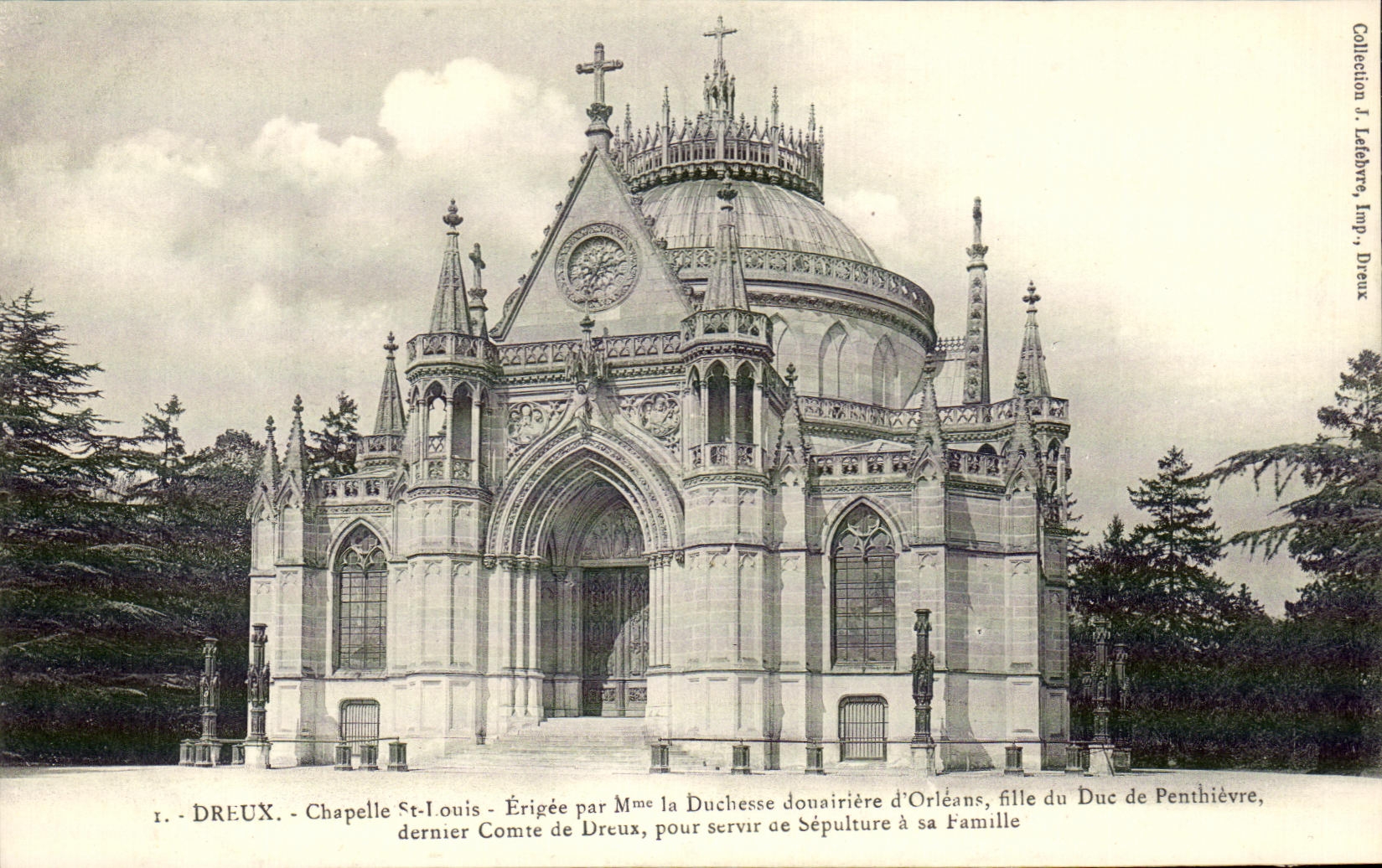 Camara acorazada St Louis Erigee de CPA Dreux por el douariere de la duquesa de Orleans