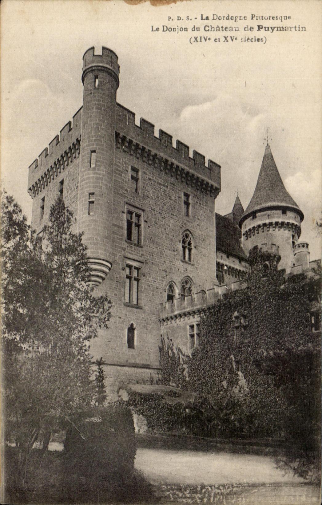 CPA La Dordogne Pittoresque Le Donjon du Chateau de Puymartin
