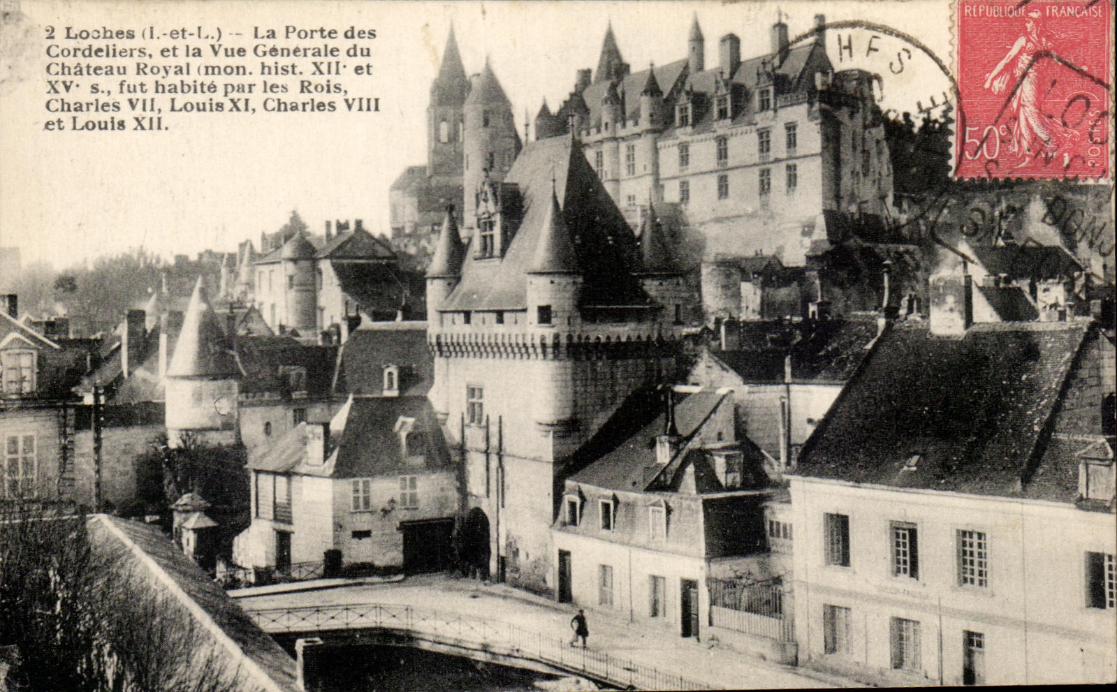 CPA Loches La Porte des Cordeliers et la Vue Generale Du Chateau