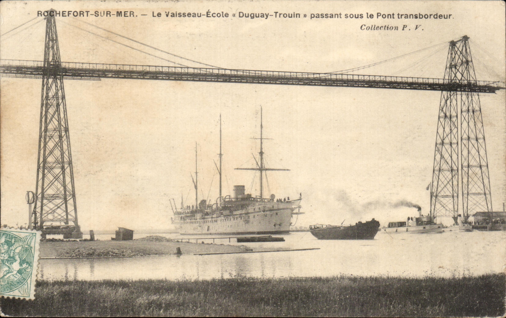 CPA Rochefort Sur Mer Le Vaisseau Ecole Duguay Trouin Passant Sous Le Pont Transbordeur