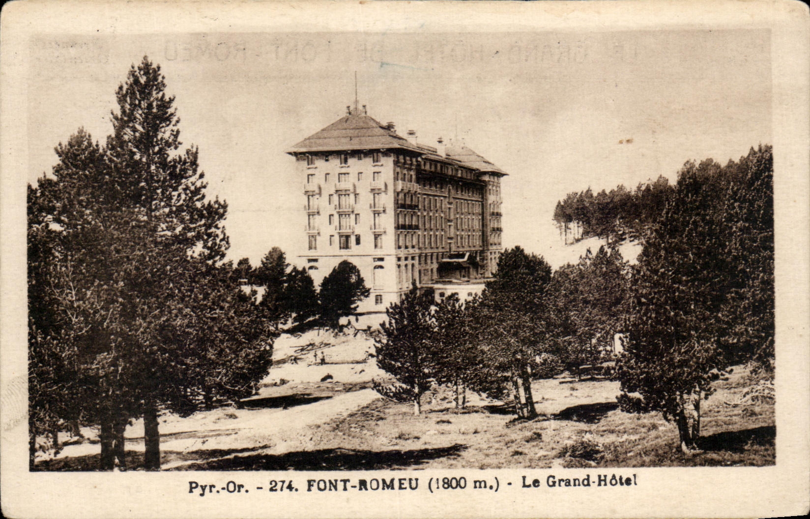 CPA Font Romeu Le Grand Hotel