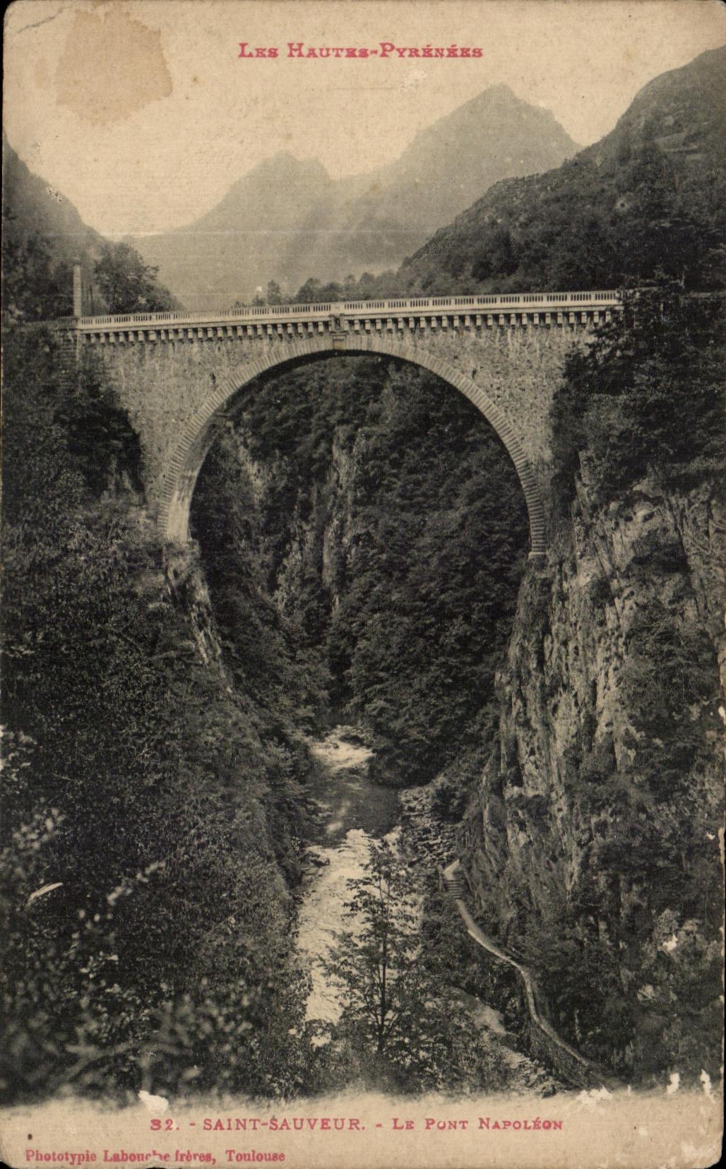 CPA the High Pyrenees Saint saver the Napoleon bridge