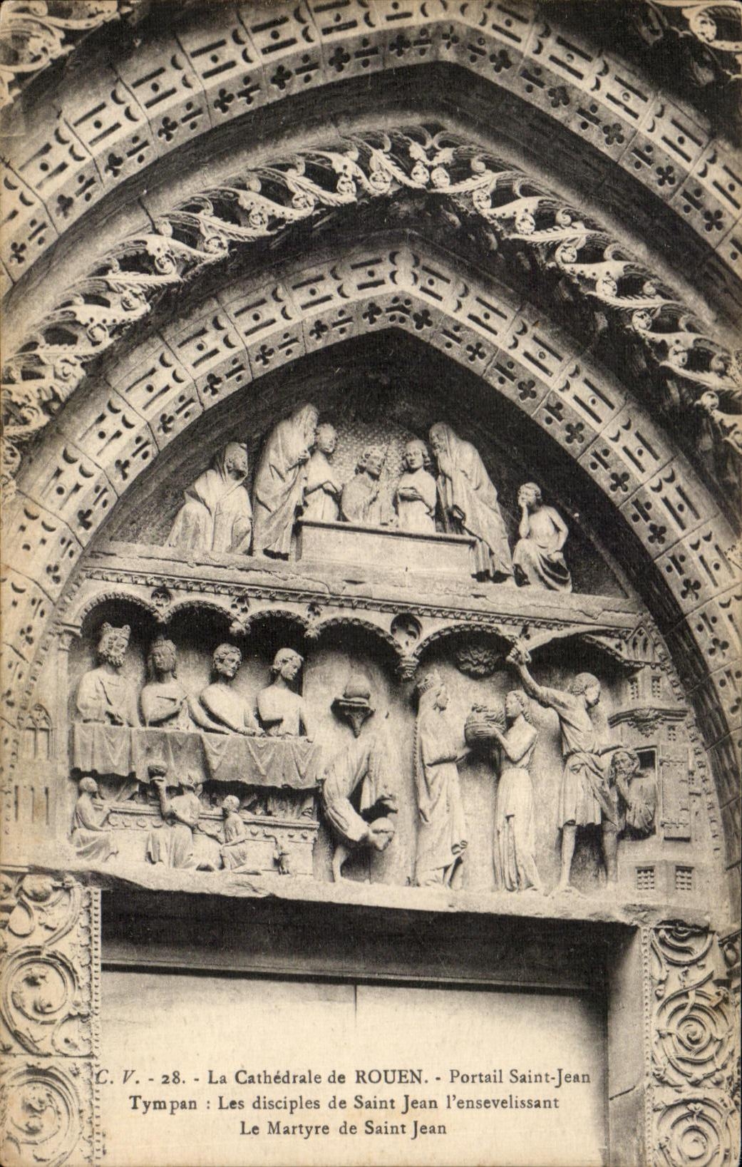 CPA Cathedrale De Rouen Gate Saint Jean Disciples De Saint Jean burying it Martyre De Saint Jean