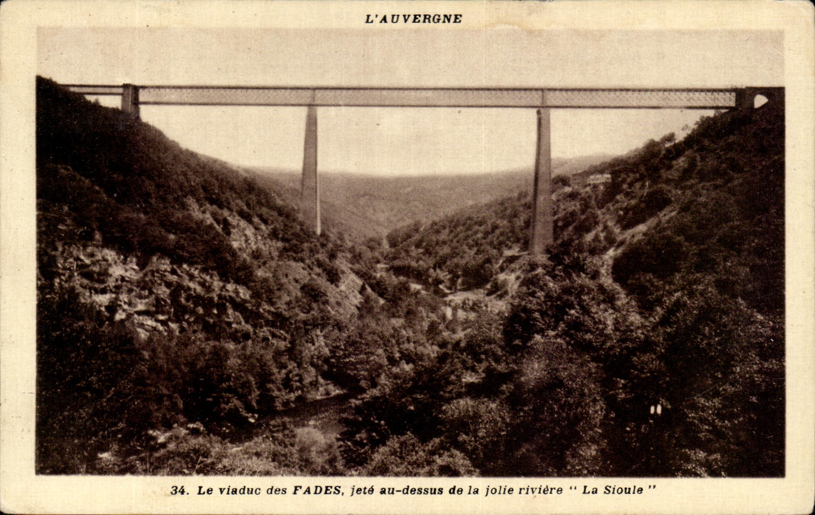CPA L'Auvergne Le Viaduc des Fades jete au dessus de la jolie riviere La Sioule