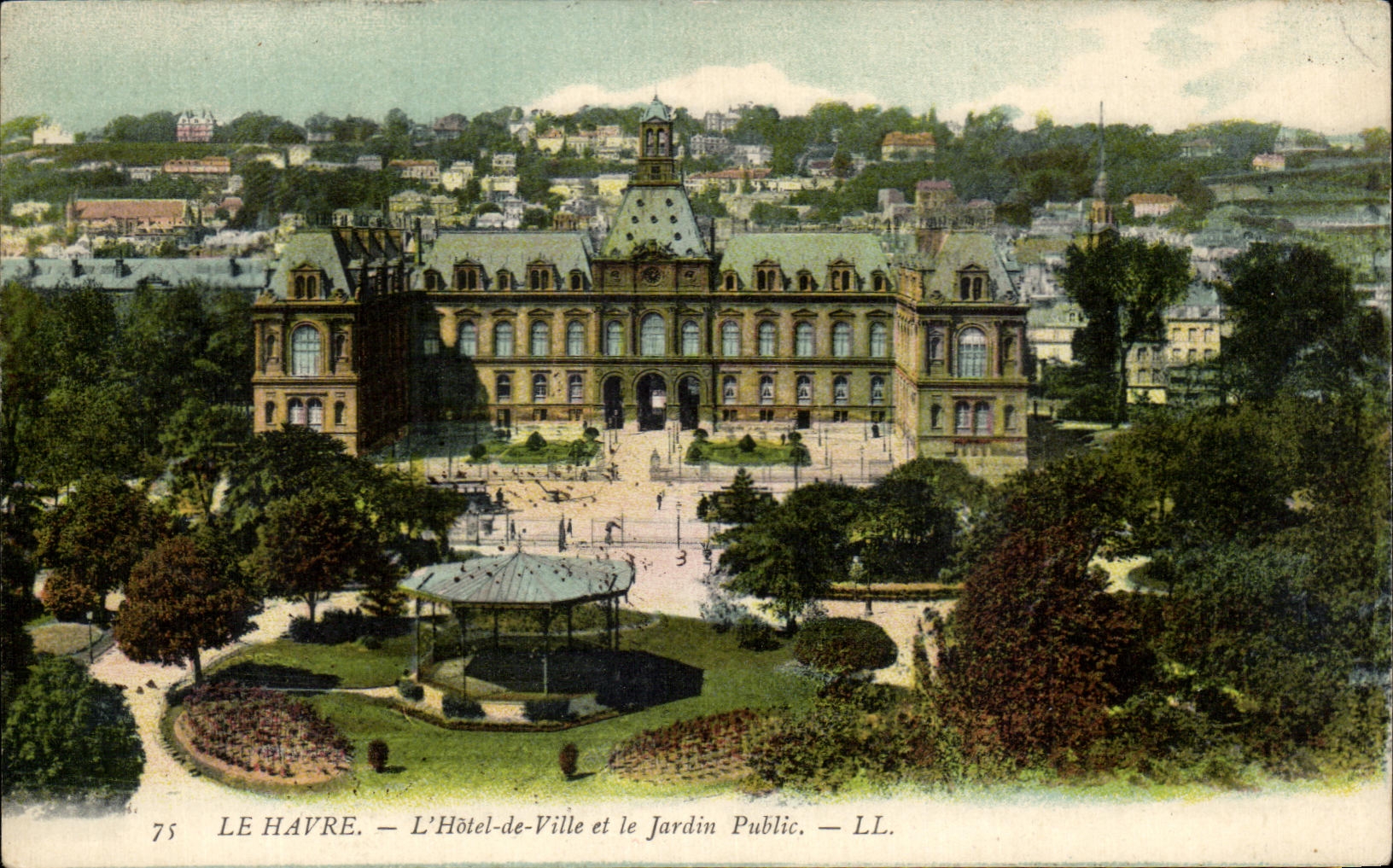 CPA Le Havre Hotel De City And the Public garden