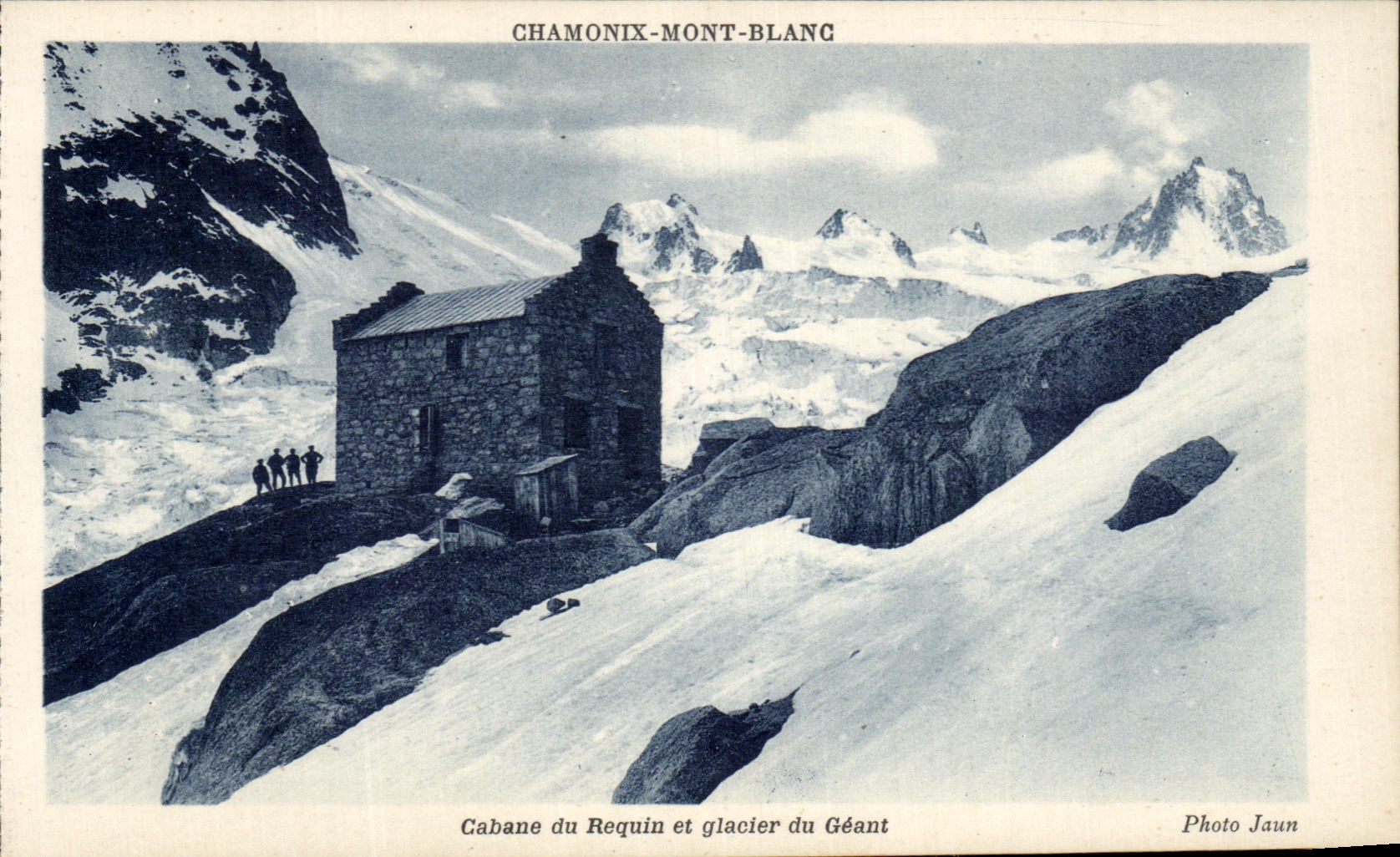 CPA Chamonix Mont Blanc Cabane du requin et glacier du geant 