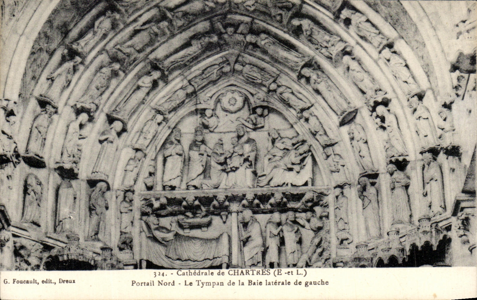 CPA Cathedrale de Chartres Portail Nord Le Tympan de la Baie Laterale de Gauche