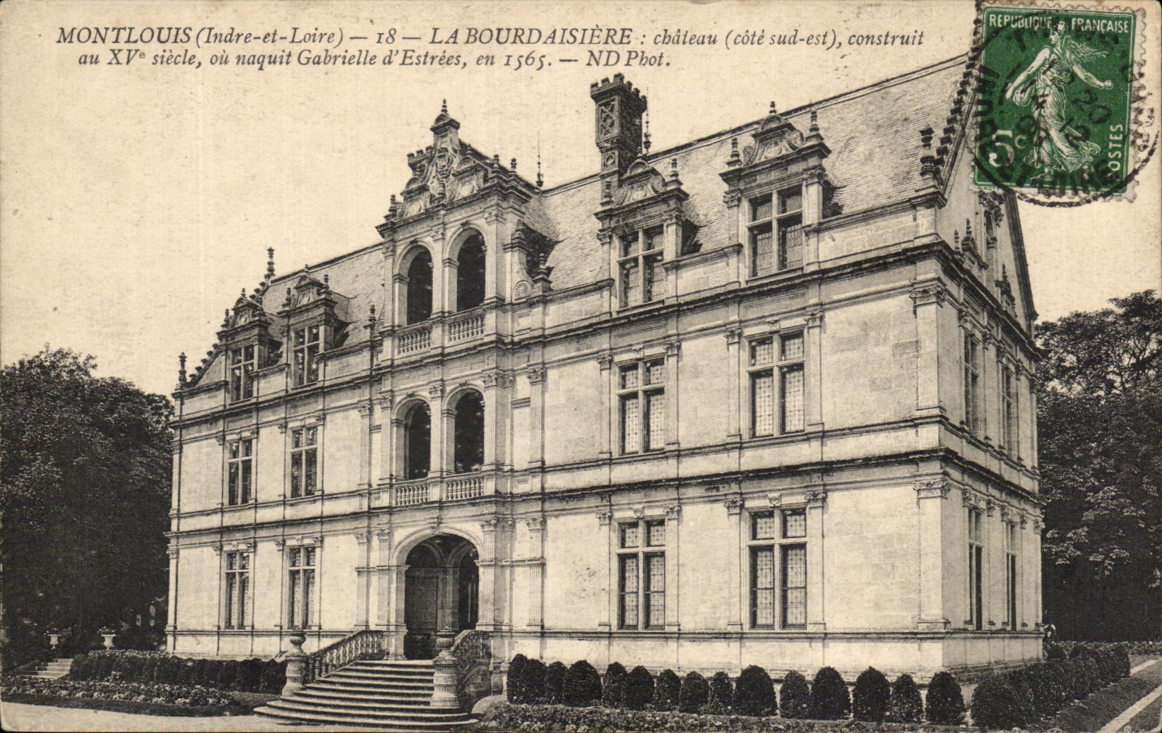 CPA Montlouis La Bourdaisere au Chateau ou naquit Gabrielle d'Estrees
