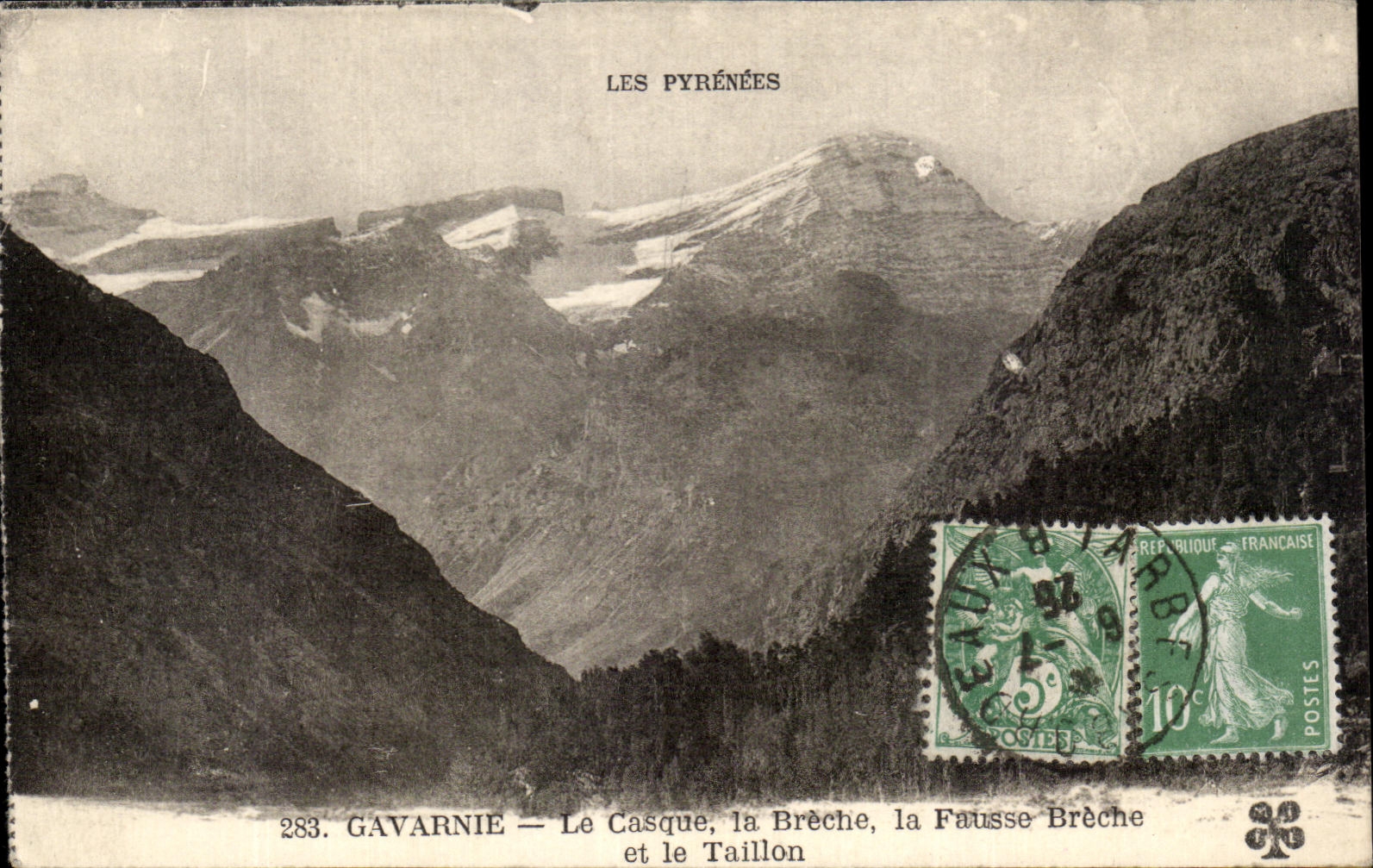 CPA Gavarnie Le Casque la Breche la Fausse Breche et le Taillon