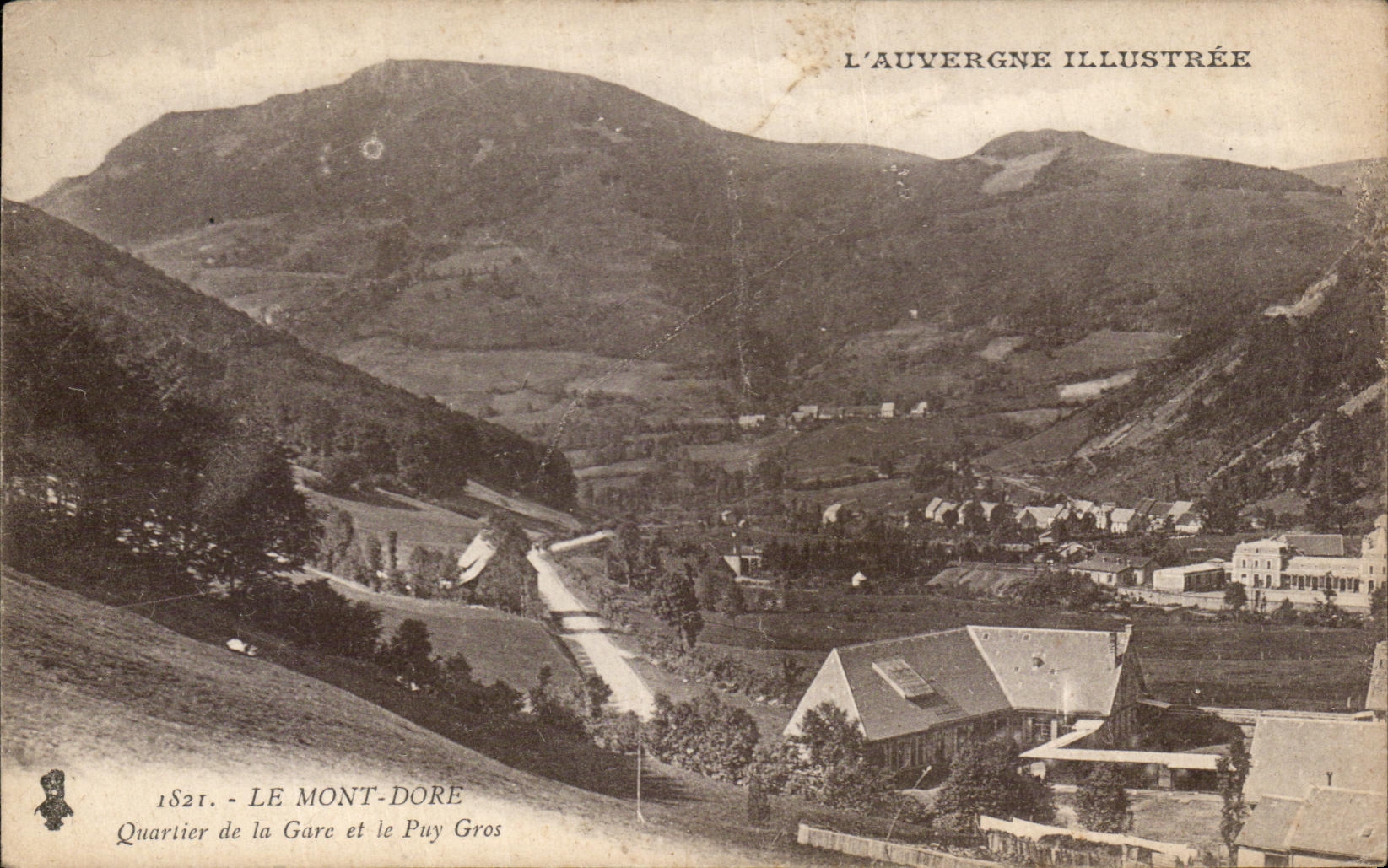 CPA the Mount Gilds District of the Station and Puy Gros