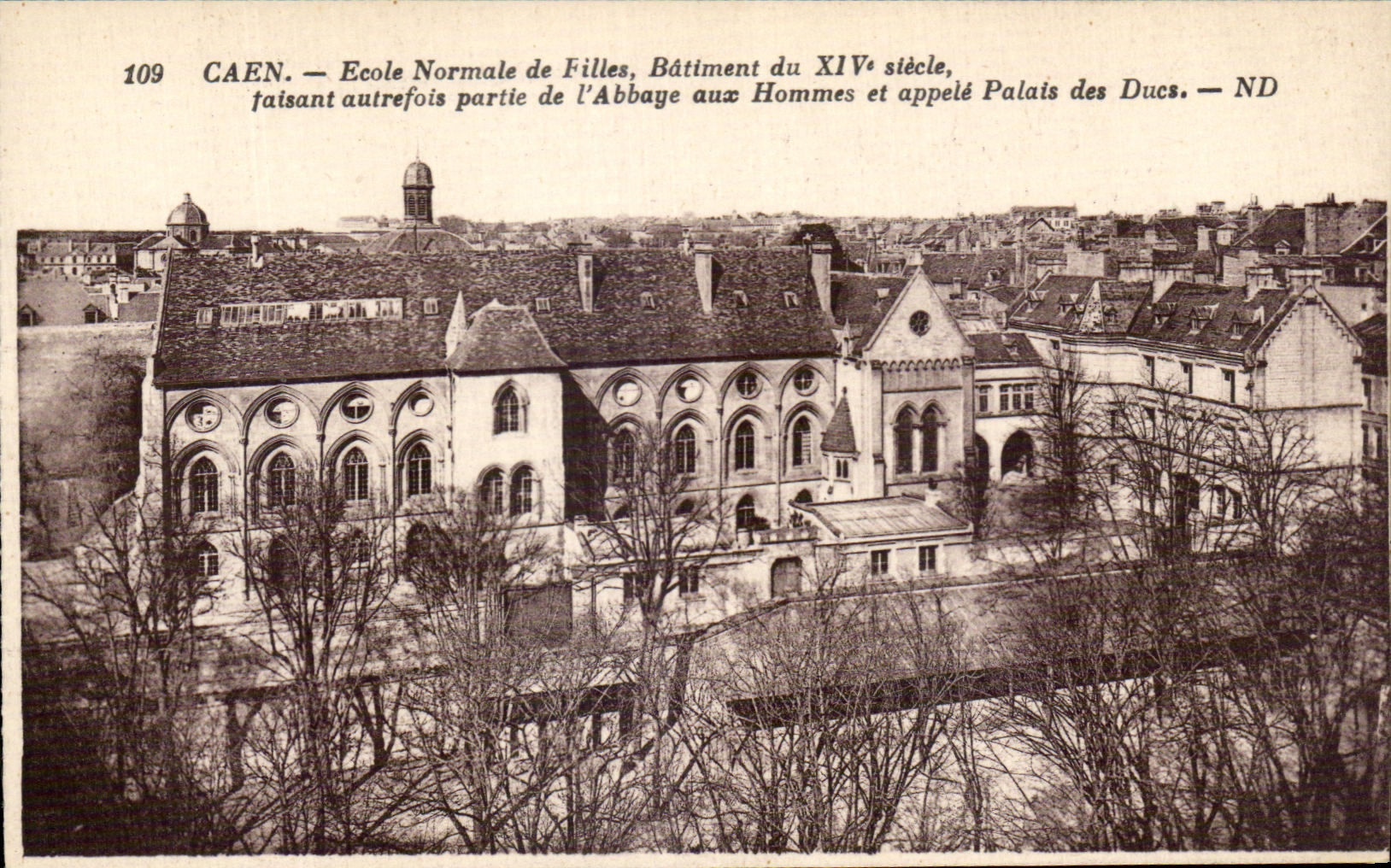 CPA Caen Teacher training school Girls Building of 14th formerly Forming part of I' Abbaye