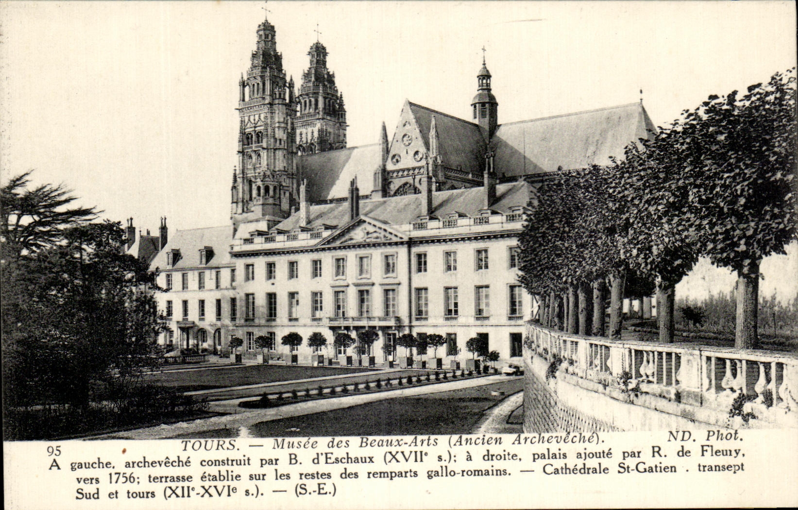 CPA Tours Museum of Beautiful Arts On the left archbishop's palace built by Eschaux on the right palate adds by