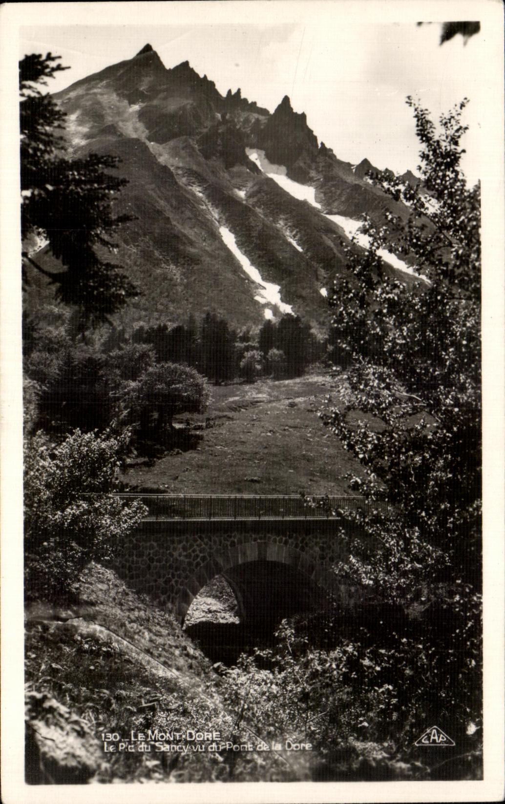 CPA the Mount Gilds the peak of Sancy seen of the bridge of Dore