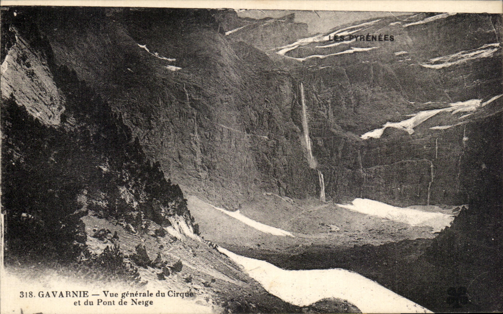 CPA Gavarnie Vue Generale du Cirque et du Pont de Neige