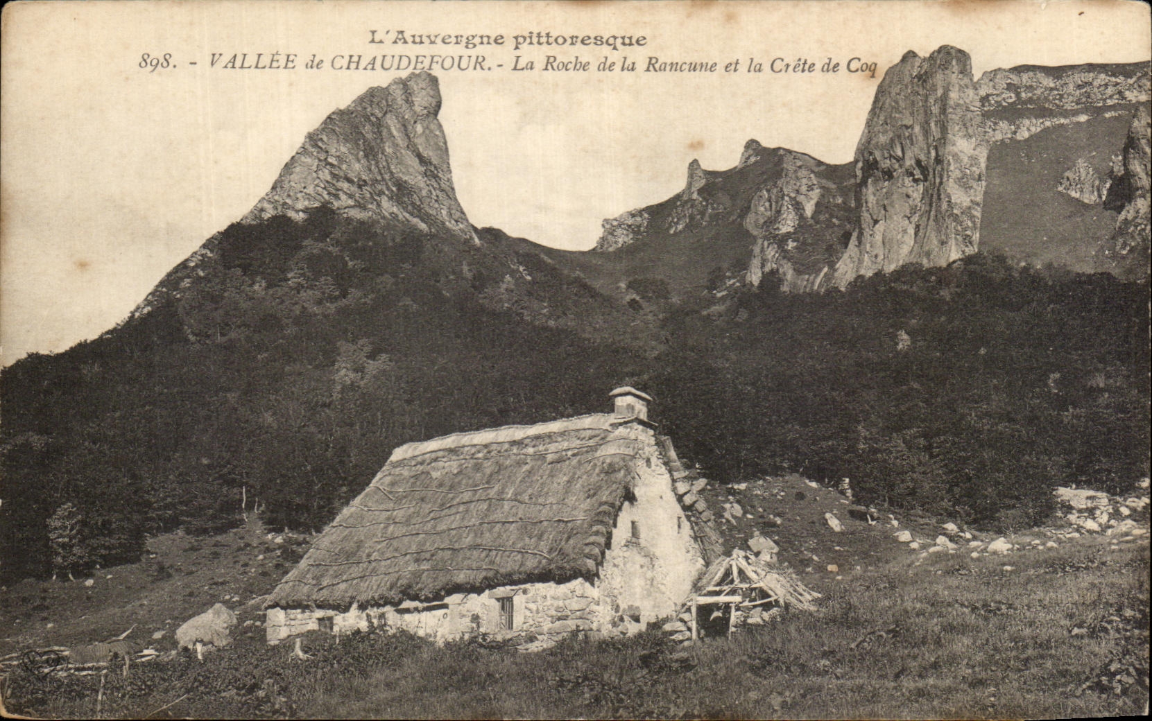 CPA picturesque Auvergne Valley of Chaudefour the Rock of Resentment and Crete of Coq