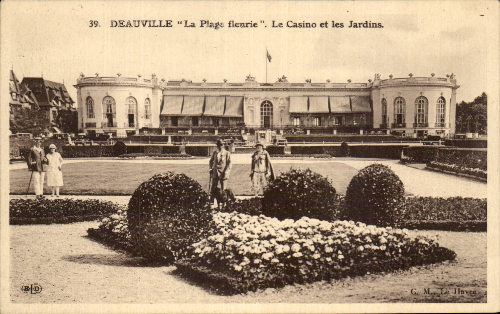 CPA Deauville La Plage fleurie Le Casino et les Jardins
