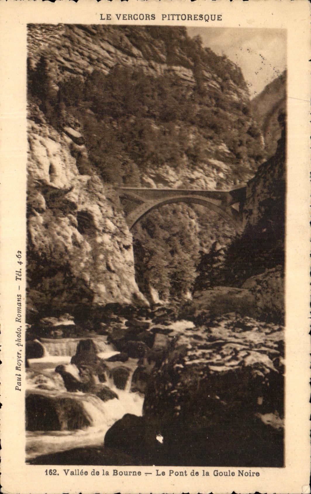 CPA Le Vercors Pittoresque Vallee De la Bourne Le Pont De La Goule Noire